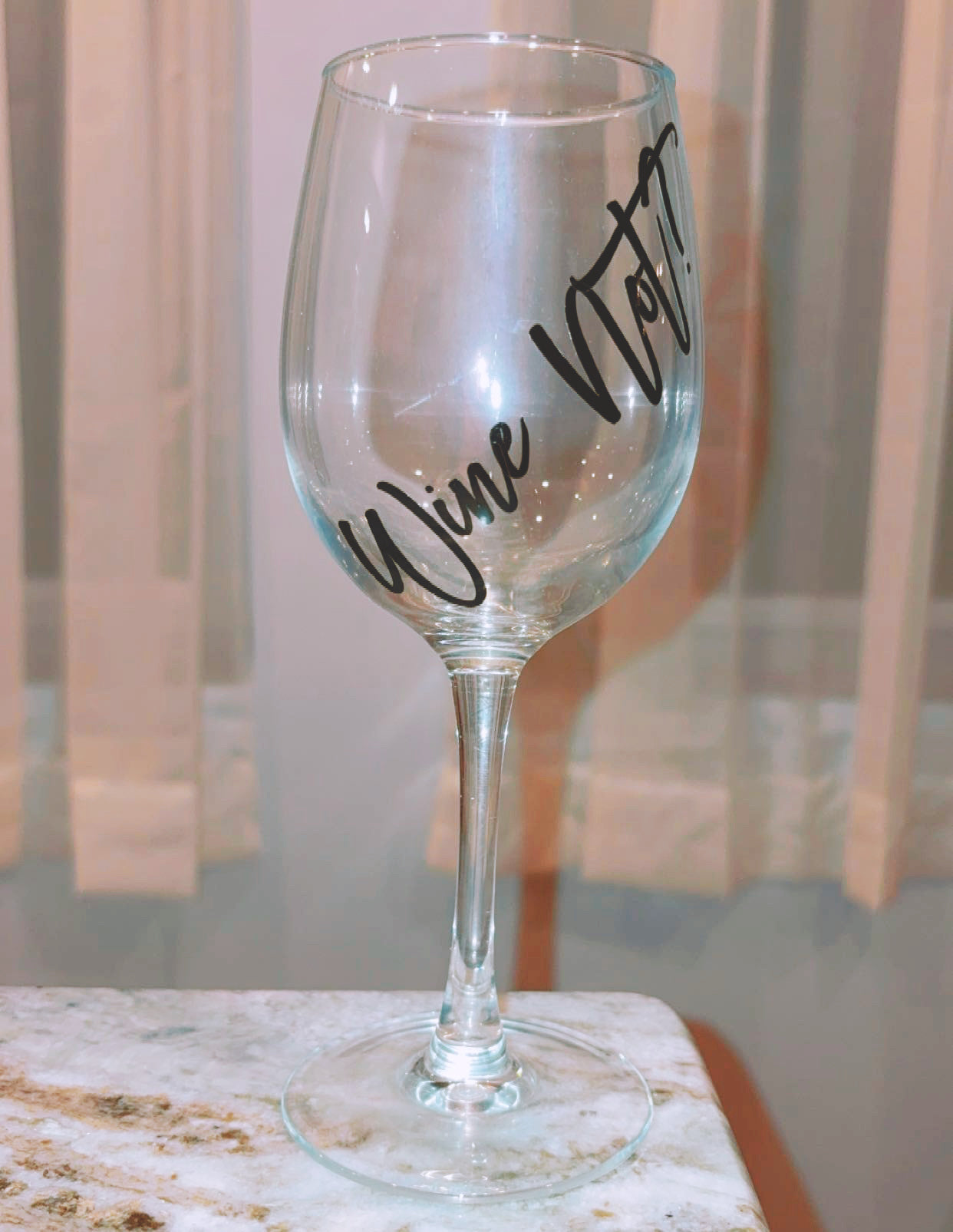 "Wine Not" Rose wine glass