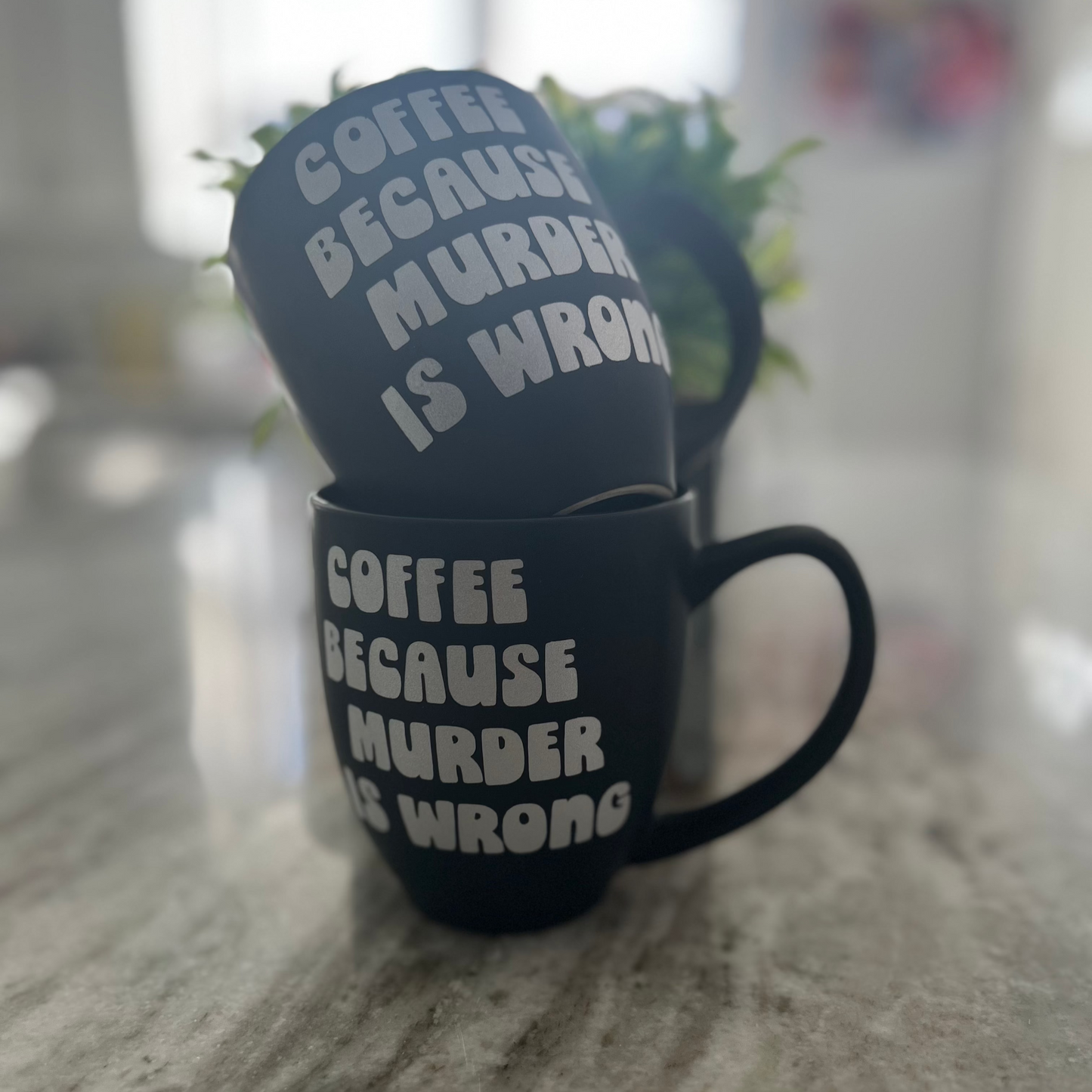 Murder Is Wrong  Coffee Mug